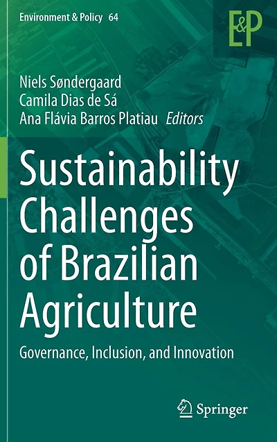 Sustainability Challenges of Brazilian Agriculture: Governance, Inclusion, and Innovation