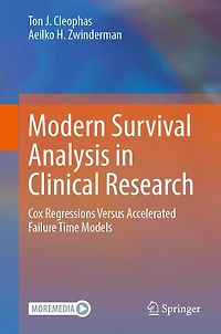 Modern Survival Analysis in Clinical Research: Cox Regressions Versus Accelerated Failure Time Models