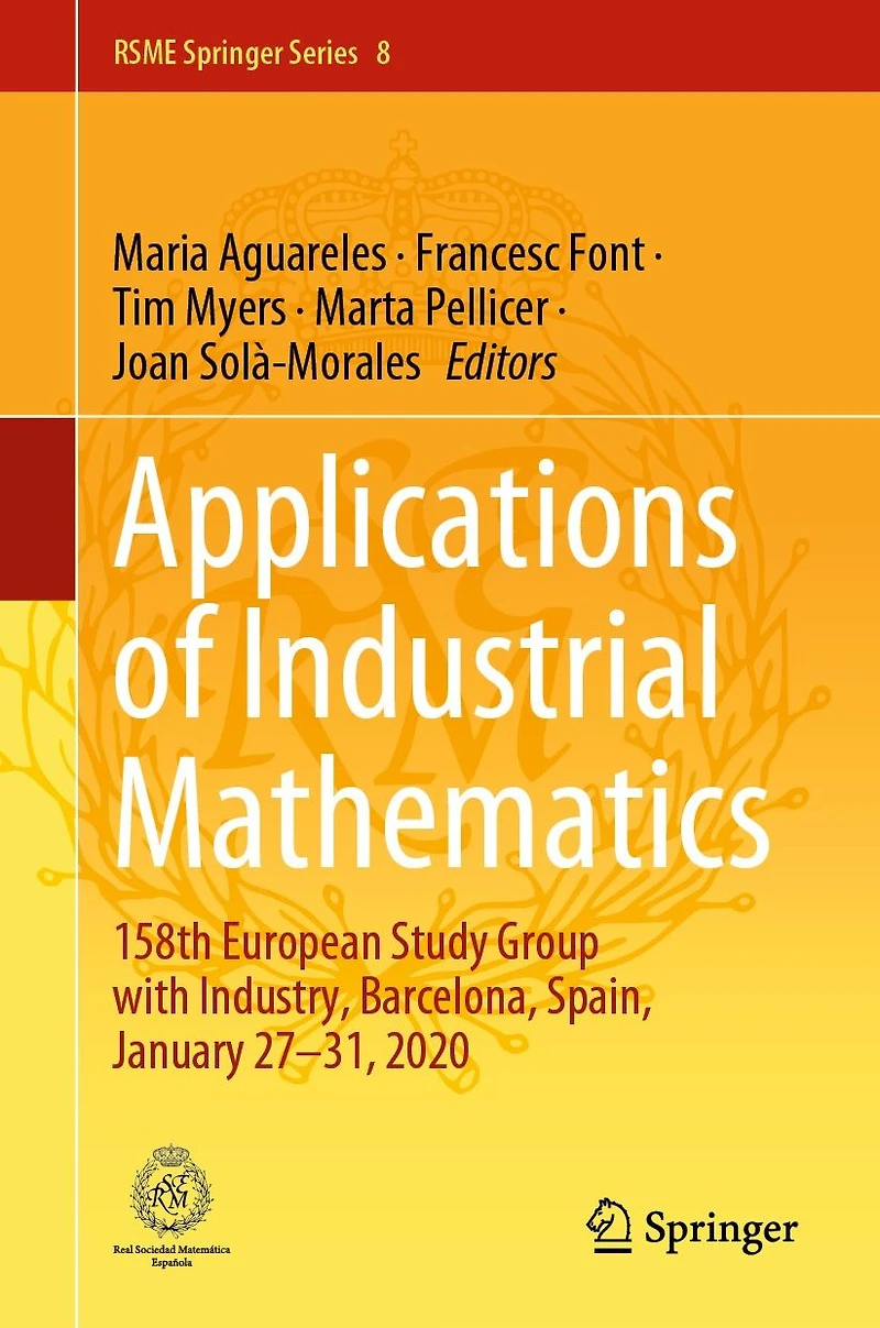 Applications of Industrial Mathematics: 158th European Study Group with Industry, Barcelona, Spain, January 27-31, 2020