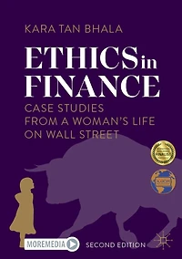 Ethics Finance: Case Studies from a Woman's Life on Wall Street