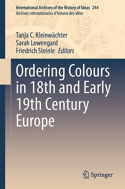 Ordering Colours 18th and Early 19th Century Europe