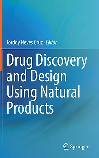Drug Discovery and Design Using Natural Products
