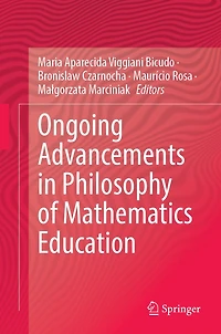 Ongoing Advancements Philosophy of Mathematics Education