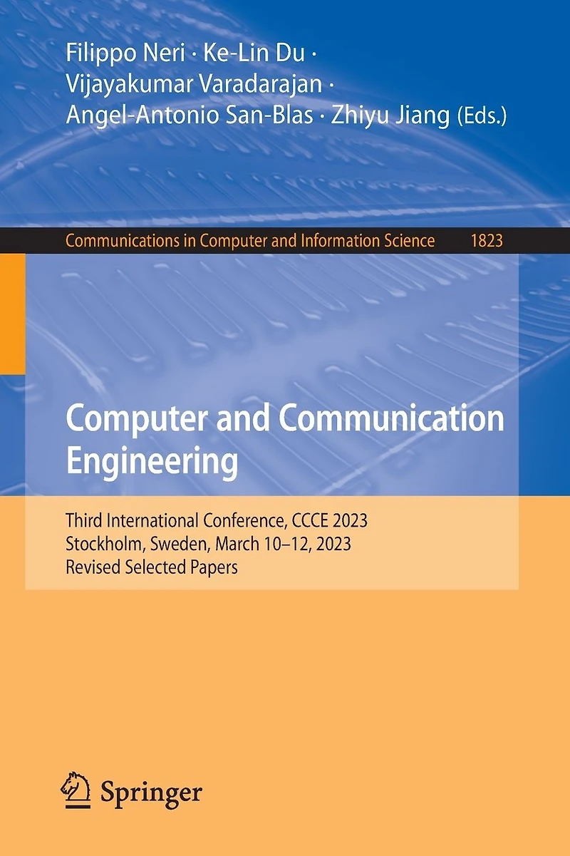Computer and Communication Engineering: Third International Conference, CCCE 2023, Stockholm, Sweden, March 10-12, Revised Selected Papers