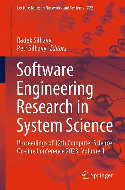Software Engineering Research System Science: Proceedings of 12th Computer Science On-line Conference 2023, Volume 1
