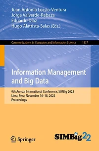 Information Management and Big Data: 9th Annual International Conference, SIMBig 2022, Lima, Peru, November 16-18, Proceedings