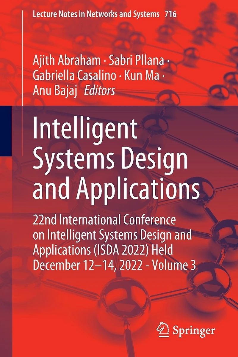 Intelligent Systems Design and Applications: 22nd International Conference on Applications (ISDA 2022) Held December 12-14, 2022 - Volume 3