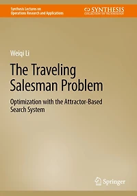 The Traveling Salesman Problem: Optimization with the Attractor-Based Search System