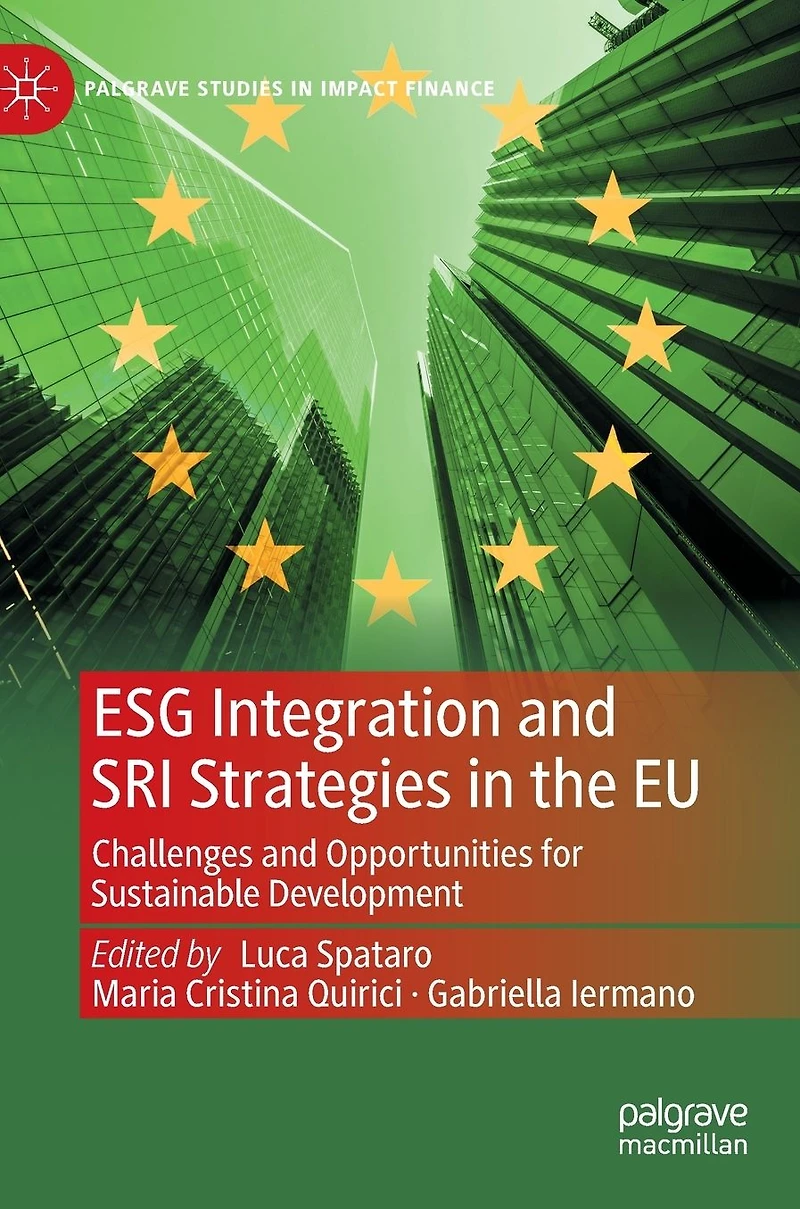 ESG Integration and SRI Strategies the EU: Challenges Opportunities for Sustainable Development