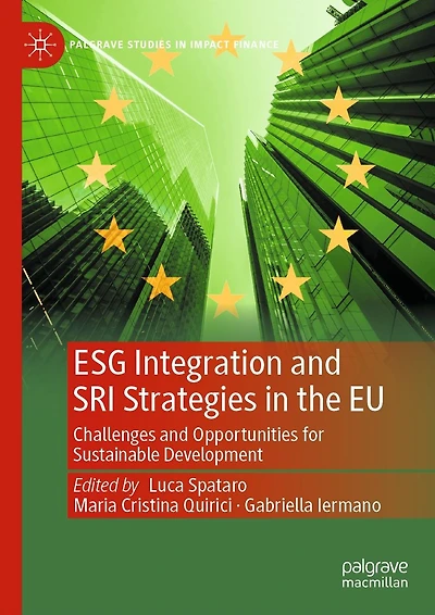 ESG Integration and SRI Strategies the EU: Challenges Opportunities for Sustainable Development