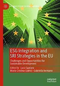 ESG Integration and SRI Strategies the EU: Challenges Opportunities for Sustainable Development