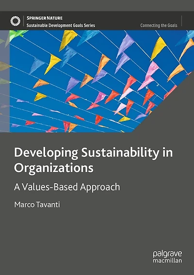 Developing Sustainability Organizations: A Values-Based Approach