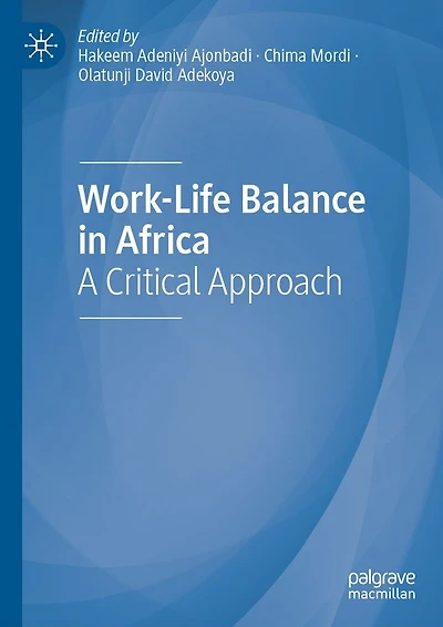 Work-Life Balance Africa: A Critical Approach