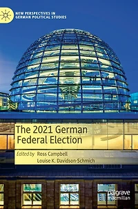The 2021 German Federal Election
