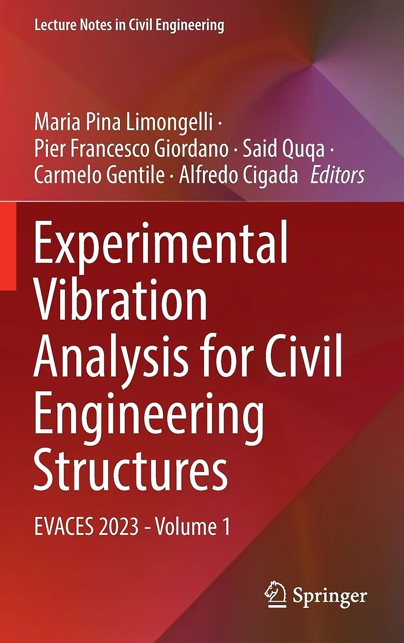 Experimental Vibration Analysis for Civil Engineering Structures: EVACES 2023