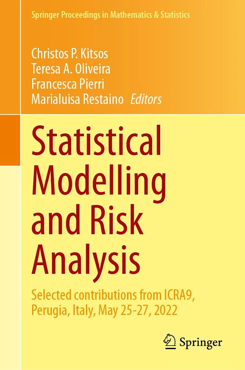 Statistical Modelling and Risk Analysis: Selected contributions from ICRA9, Perugia, Italy, May 25-27, 2022