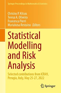 Statistical Modelling and Risk Analysis: Selected contributions from ICRA9, Perugia, Italy, May 25-27, 2022
