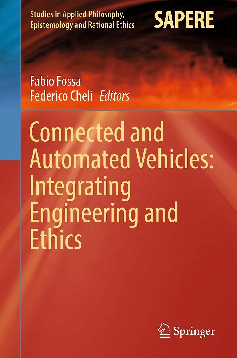 Connected and Automated Vehicles: Integrating Engineering Ethics