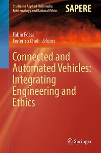 Connected and Automated Vehicles: Integrating Engineering Ethics