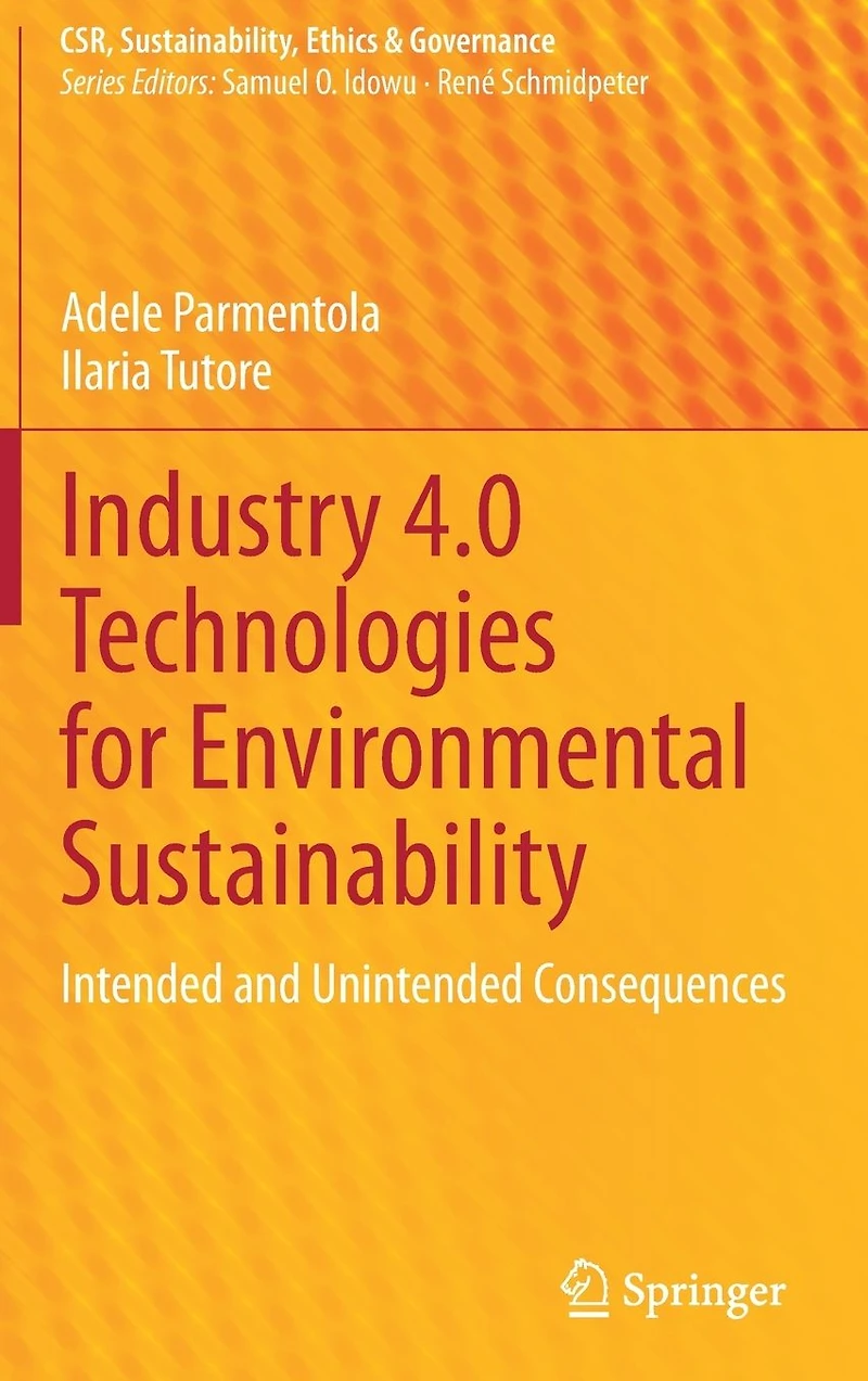Industry 4.0 Technologies for Environmental Sustainability: Intended and Unintended Consequences