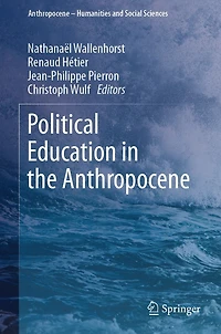 Political Education the Anthropocene