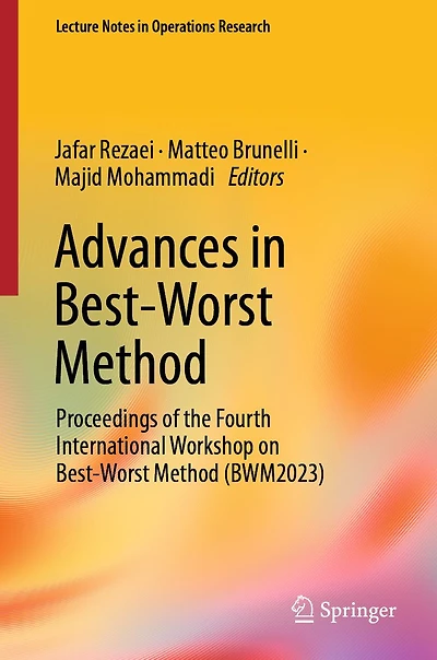 Advances Best-Worst Method: Proceedings of the Fourth International Workshop on Method (BWM2023)