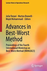 Advances Best-Worst Method: Proceedings of the Fourth International Workshop on Method (BWM2023)