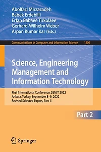 Science, Engineering Management and Information Technology: First International Conference, SEMIT 2022, Ankara, Turkey, September 8-9, Revised Selected Papers, Part II