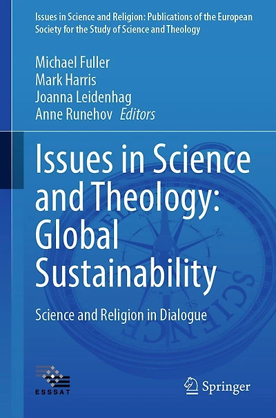 Issues Science and Theology: Global Sustainability: Religion Dialogue