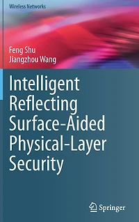 Intelligent Reflecting Surface-Aided Physical-Layer Security