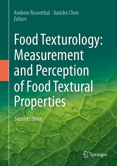 Food Texturology: Measurement and Perception of Textural Properties