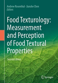 Food Texturology: Measurement and Perception of Textural Properties