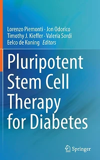 Pluripotent Stem Cell Therapy for Diabetes