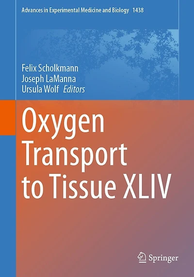 Oxygen Transport to Tissue XLIV