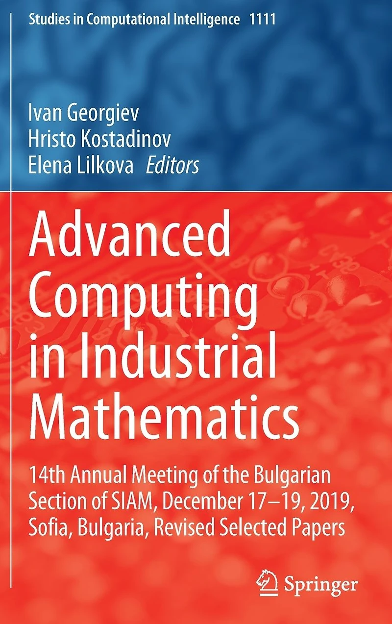 Advanced Computing Industrial Mathematics: 14th Annual Meeting of the Bulgarian Section SIAM, December 17-19, 2019, Sofia, Bulgaria, Revised Selected Papers