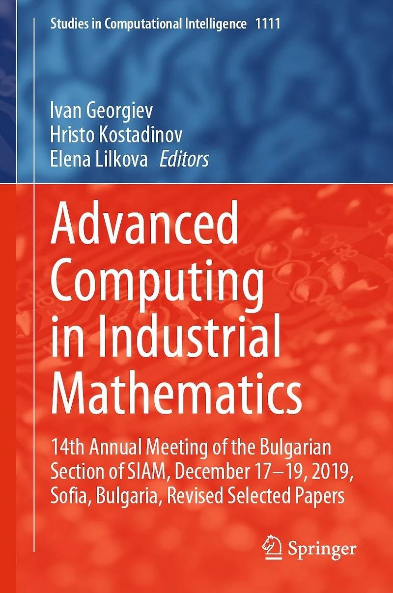 Advanced Computing Industrial Mathematics: 14th Annual Meeting of the Bulgarian Section SIAM, December 17-19, 2019, Sofia, Bulgaria, Revised Selected Papers