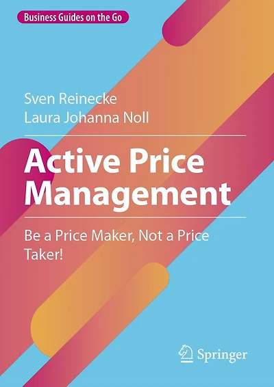 Active Price Management: Be a Maker, Not Taker!