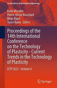 Proceedings of the 14th International Conference on Technology Plasticity - Current Trends Plasticity: ICTP 2023 Volume 4