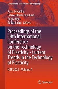Proceedings of the 14th International Conference on Technology Plasticity - Current Trends Plasticity: ICTP 2023 Volume 4