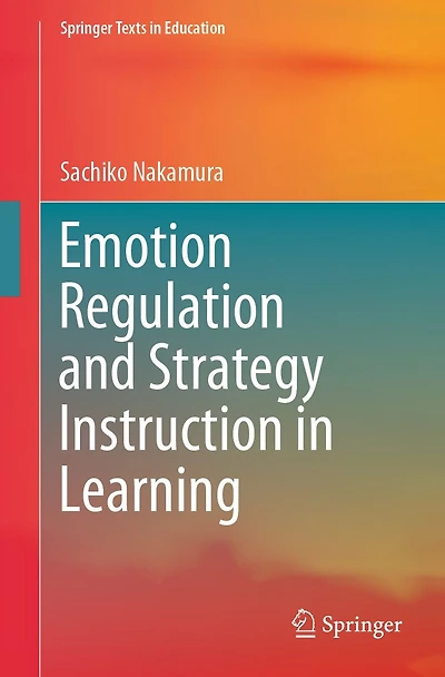 Emotion Regulation and Strategy Instruction Learning