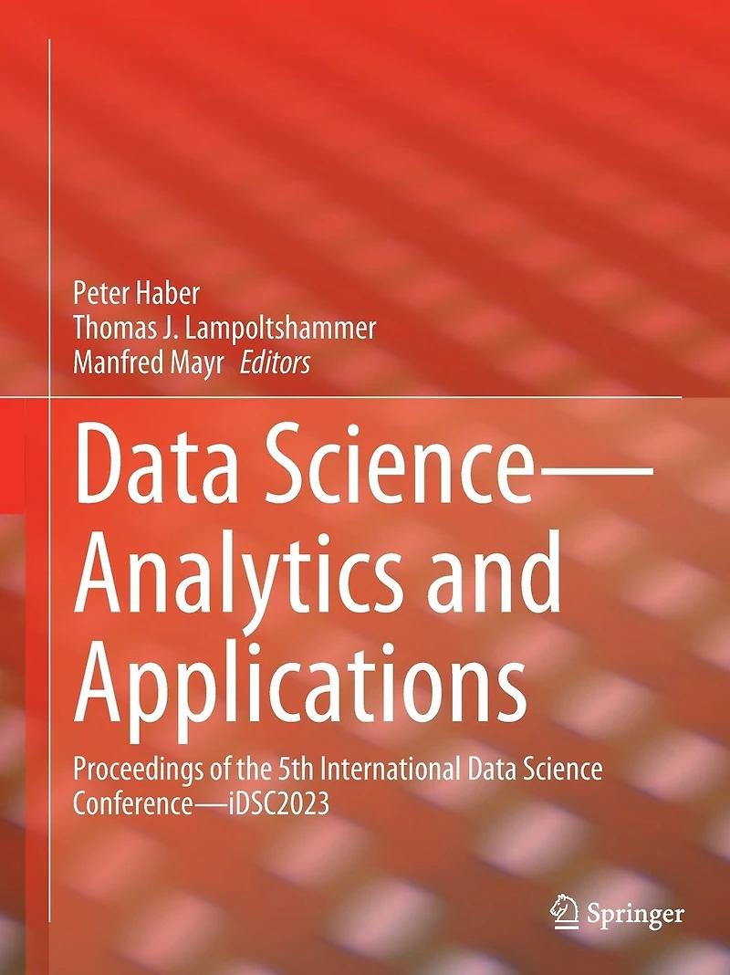 Data Science-Analytics and Applications: Proceedings of the 5th International Science Conference-iDSC2023