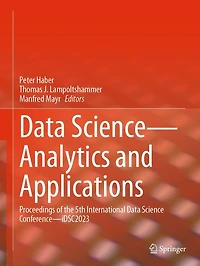 Data Science-Analytics and Applications: Proceedings of the 5th International Science Conference-iDSC2023