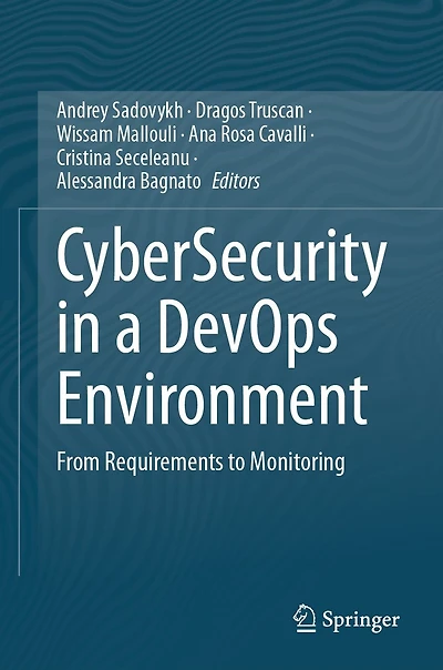 CyberSecurity a DevOps Environment: From Requirements to Monitoring