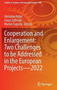 Cooperation and Enlargement: Two Challenges to be Addressed the European Projects-2022