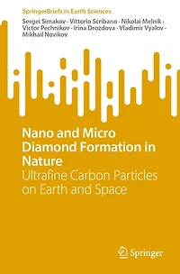 Nano and Micro Diamond Formation Nature: Ultrafine Carbon Particles on Earth Space