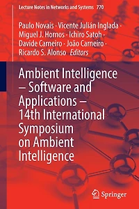 Ambient Intelligence - Software and Applications 14th International Symposium on