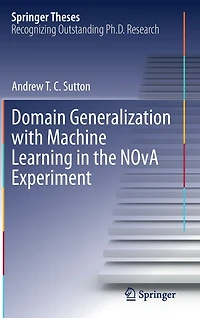 Domain Generalization with Machine Learning the NOvA Experiment
