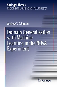 Domain Generalization with Machine Learning the NOvA Experiment