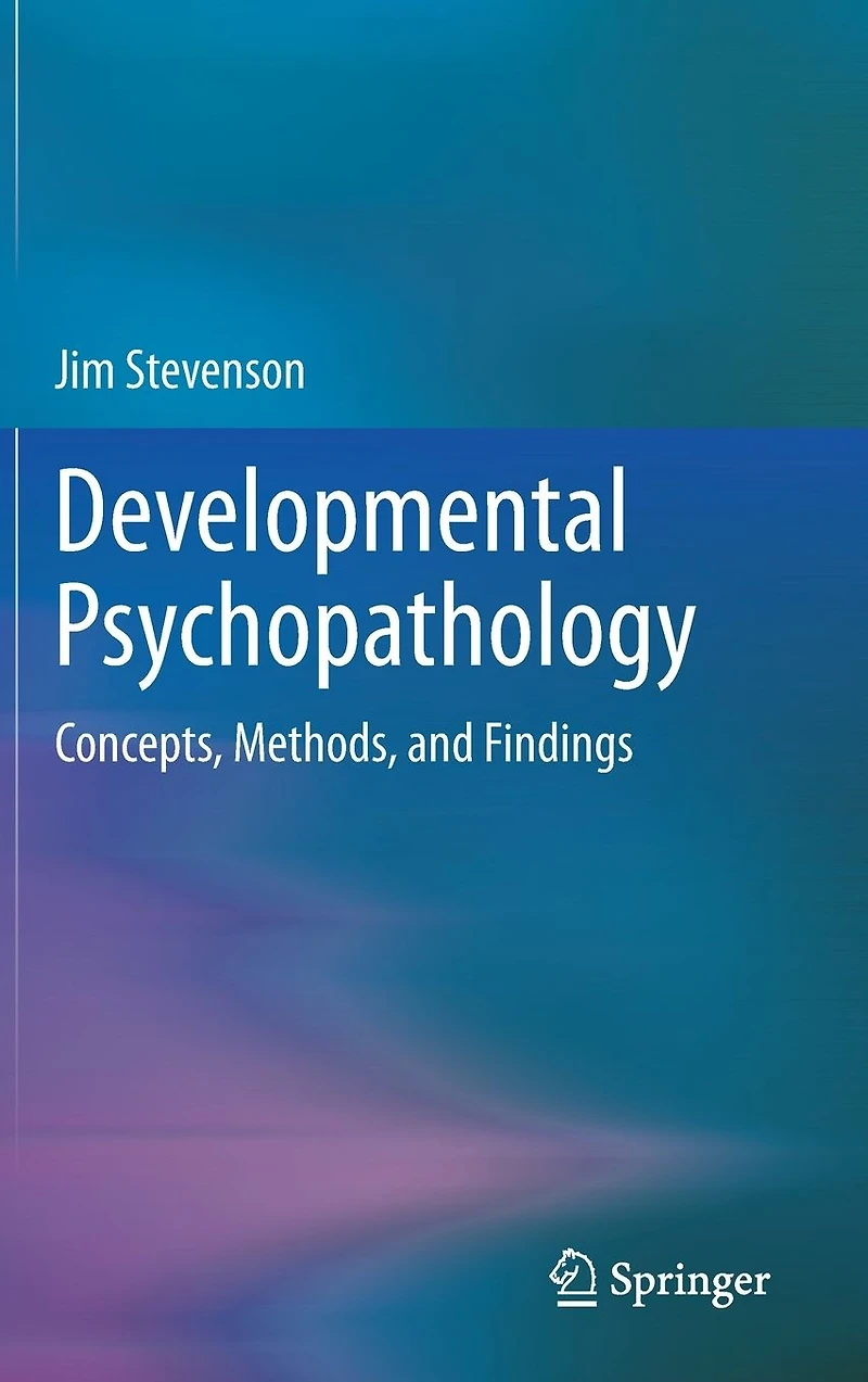Developmental Psychopathology: Concepts, Methods, and Findings