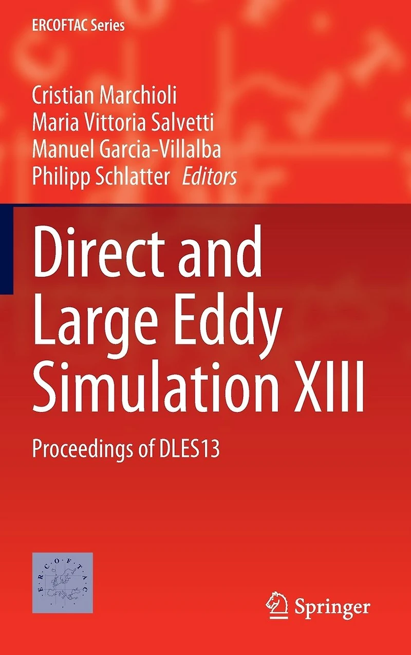 Direct and Large Eddy Simulation XIII: Proceedings of DLES13